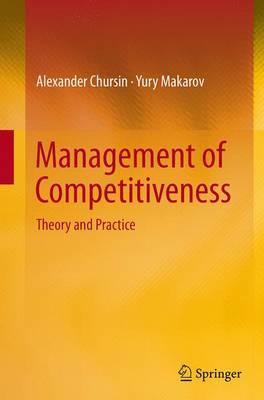 Management of Competitiveness: Theory and Practice
