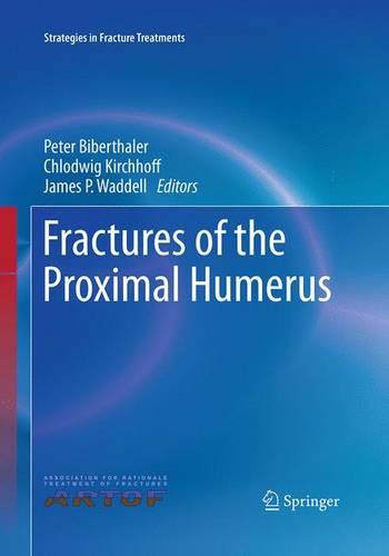Fractures of the Proximal Humerus