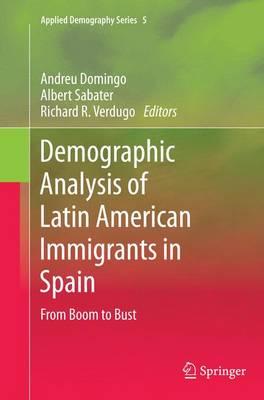 Demographic Analysis of Latin American Immigrants in Spain: From Boom to Bust