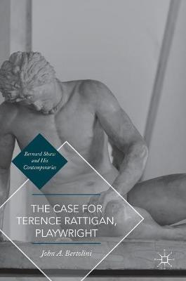 The Case for Terence Rattigan, Playwright