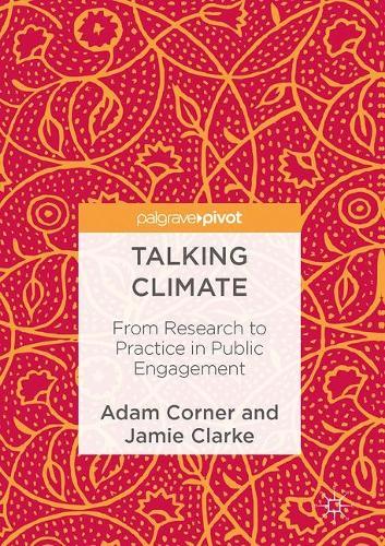 Talking Climate: From Research to Practice in Public Engagement