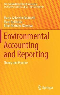 Environmental Accounting and Reporting: Theory and Practice