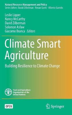 Climate Smart Agriculture: Building Resilience to Climate Change