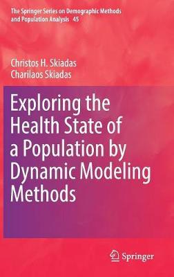 Exploring the Health State of a Population by Dynamic Modeling Methods
