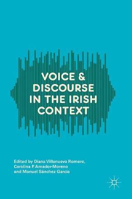 Voice and Discourse in the Irish Context