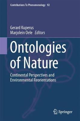 Ontologies of Nature: Continental Perspectives and Environmental Reorientations