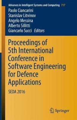 Proceedings of 5th International Conference in Software Engineering for Defence Applications: SEDA 2016
