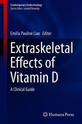Extraskeletal Effects of Vitamin D: A Clinical Guide