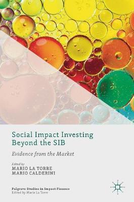 Social Impact Investing Beyond the SIB: Evidence from the Market