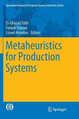 Metaheuristics for Production Systems