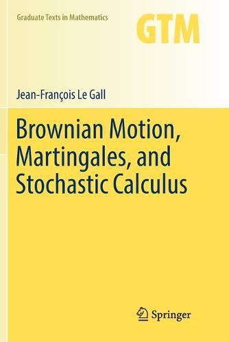 Brownian Motion, Martingales, and Stochastic Calculus