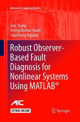 Robust Observer-Based Fault Diagnosis for Nonlinear Systems Using MATLAB (R)