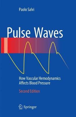 Pulse Waves: How Vascular Hemodynamics Affects Blood Pressure