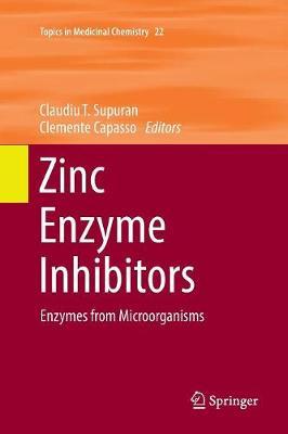 Zinc Enzyme Inhibitors: Enzymes from Microorganisms