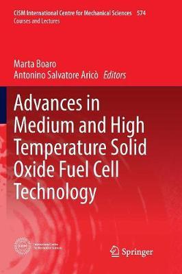 Advances in Medium and High Temperature Solid Oxide Fuel Cell Technology