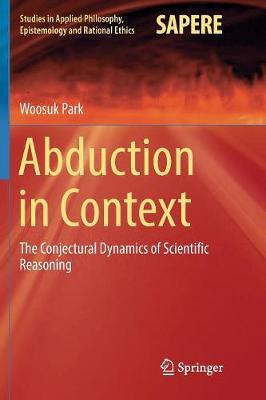 Abduction in Context: The Conjectural Dynamics of Scientific Reasoning