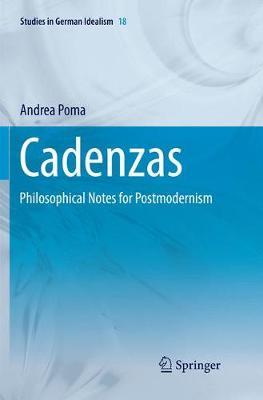 Cadenzas: Philosophical Notes for Postmodernism