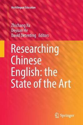 Researching Chinese English: the State of the Art