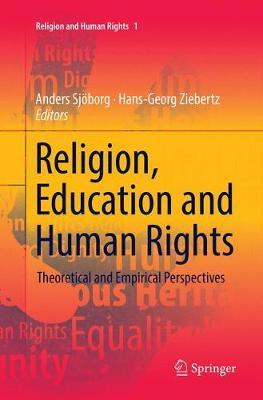 Religion, Education and Human Rights: Theoretical and Empirical Perspectives