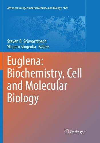 Euglena: Biochemistry, Cell and Molecular Biology