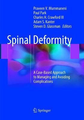 Spinal Deformity: A Case-Based Approach to Managing and Avoiding Complications