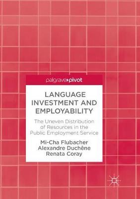 Language Investment and Employability: The Uneven Distribution of Resources in the Public Employment Service