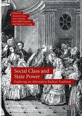 Social Class and State Power: Exploring an Alternative Radical Tradition