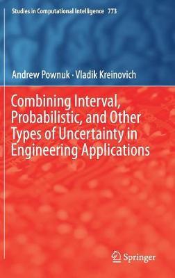 Combining Interval, Probabilistic, and Other Types of Uncertainty in Engineering Applications