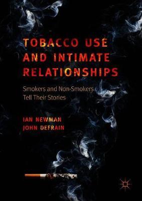 Tobacco Use and Intimate Relationships: Smokers and Non-Smokers Tell Their Stories
