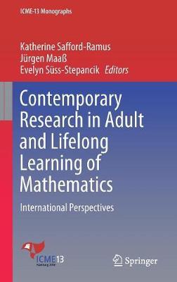 Contemporary Research in Adult and Lifelong Learning of Mathematics: International Perspectives
