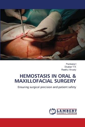 Hemostasis in Oral & Maxillofacial Surgery