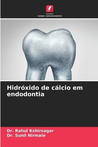 Hidróxido de cálcio em endodontia