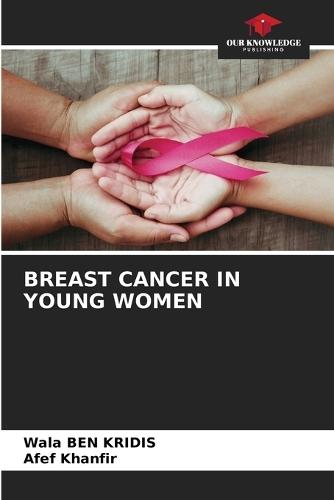 Breast Cancer in Young Women