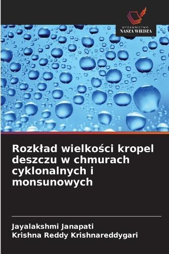 Rozklad wielkości kropel deszczu w chmurach cyklonalnych i monsunowych
