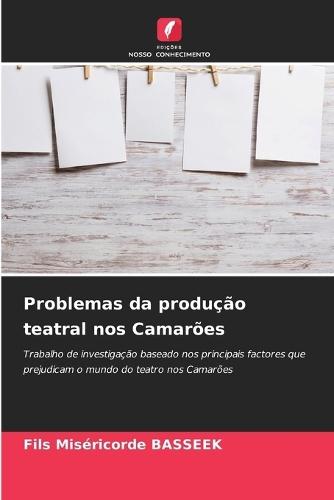 Problemas da produção teatral nos Camarões