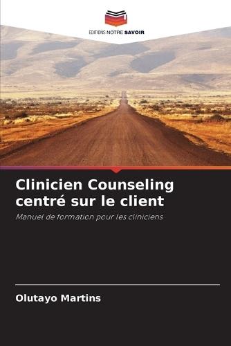 Clinicien Counseling centré sur le client