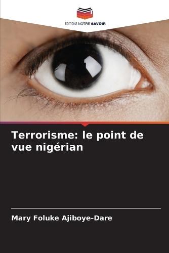 Terrorisme: le point de vue nigérian