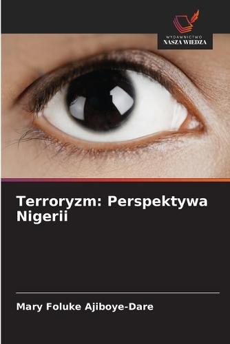 Terroryzm: Perspektywa Nigerii