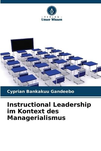 Instructional Leadership im Kontext des Managerialismus