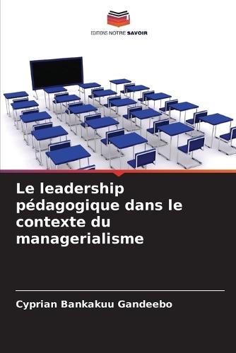 Le leadership pédagogique dans le contexte du managerialisme