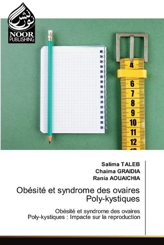 Obésité et syndrome des ovaires Poly-kystiques