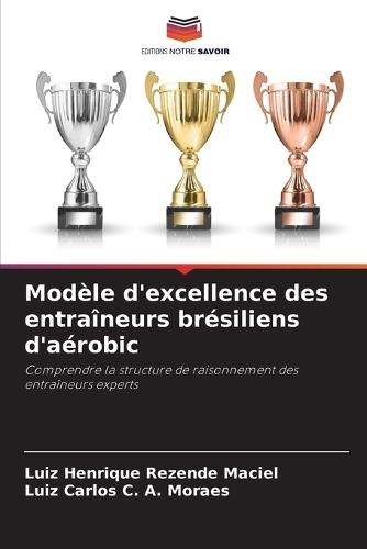 Modèle d'excellence des entraîneurs brésiliens d'aérobic
