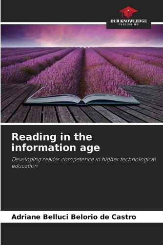 Reading in the information age