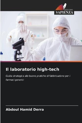 Il laboratorio high-tech