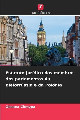 Estatuto jurídico dos membros dos parlamentos da Bielorrússia e da Polónia