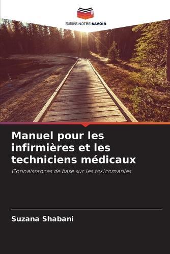 Manuel pour les infirmières et les techniciens médicaux
