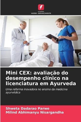 Mini CEX: avaliação do desempenho clínico na licenciatura em Ayurveda