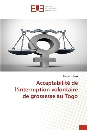 Acceptabilité de l'interruption volontaire de grossesse au Togo