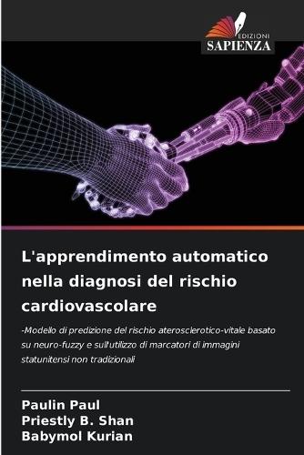 L'apprendimento automatico nella diagnosi del rischio cardiovascolare