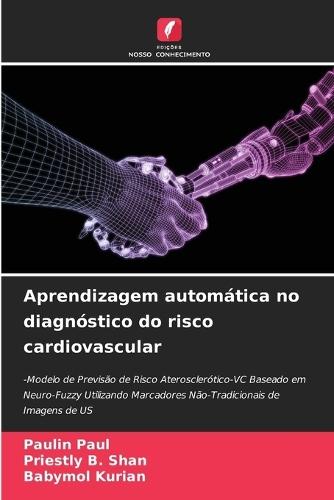 Aprendizagem automática no diagnóstico do risco cardiovascular